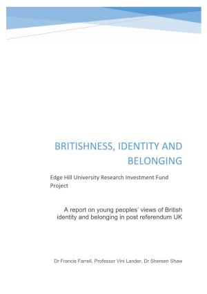 Britishness, Identity and Belonging