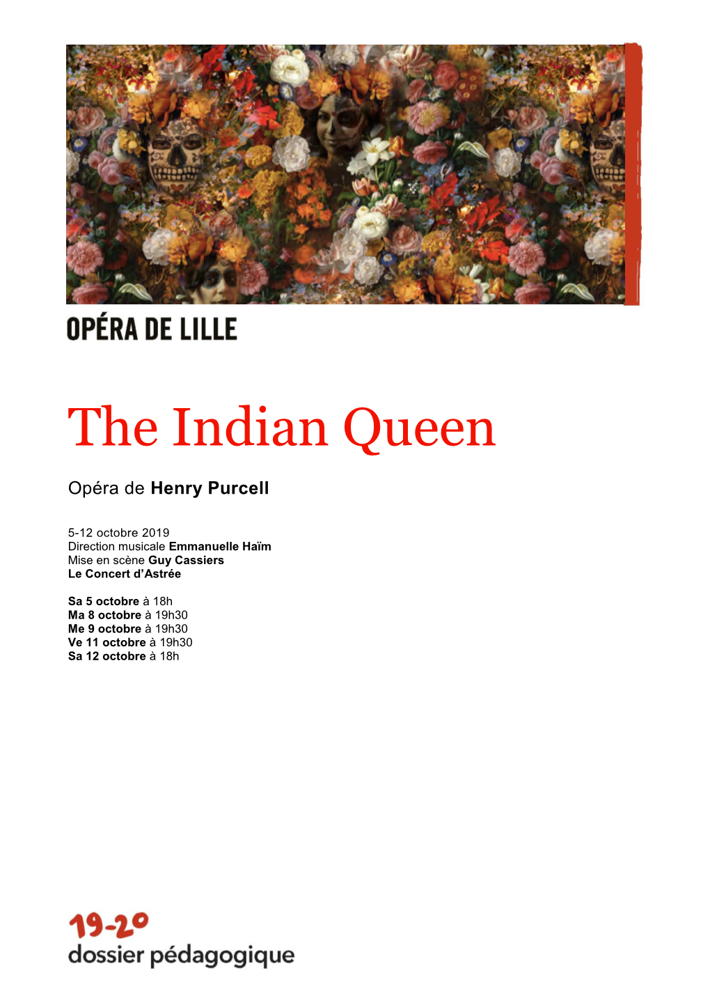 The Indian Queen