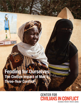Fending for Ourselves: the Civilian Impact of Mali's Three-Year Conflict
