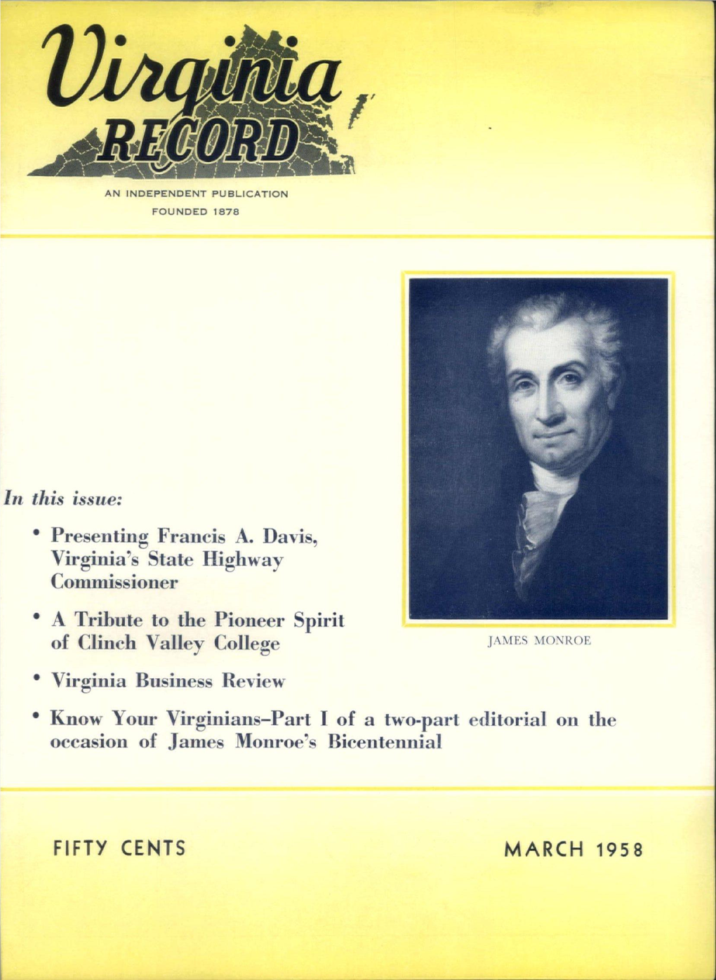 Presenting Francis A. Davis, Virginia's State Highway Commissioner a Tribute to the Pioneer Spirit of Clinch Vall