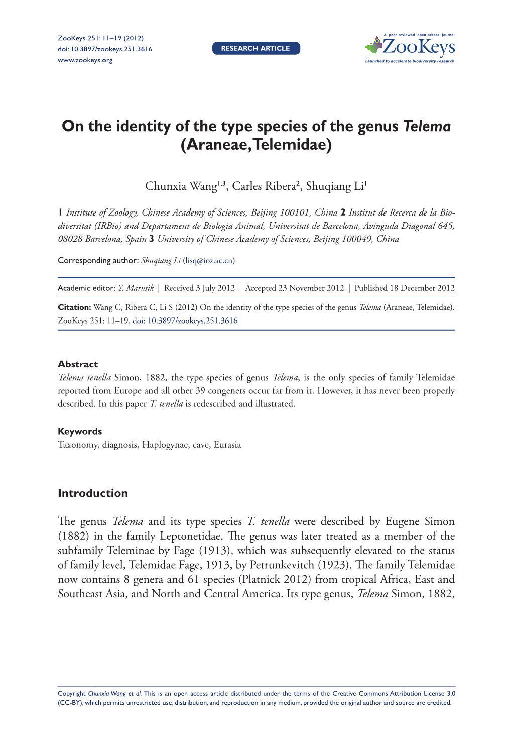 On the Identity of the Type Species of the Genus Telema (Araneae, Telemidae)