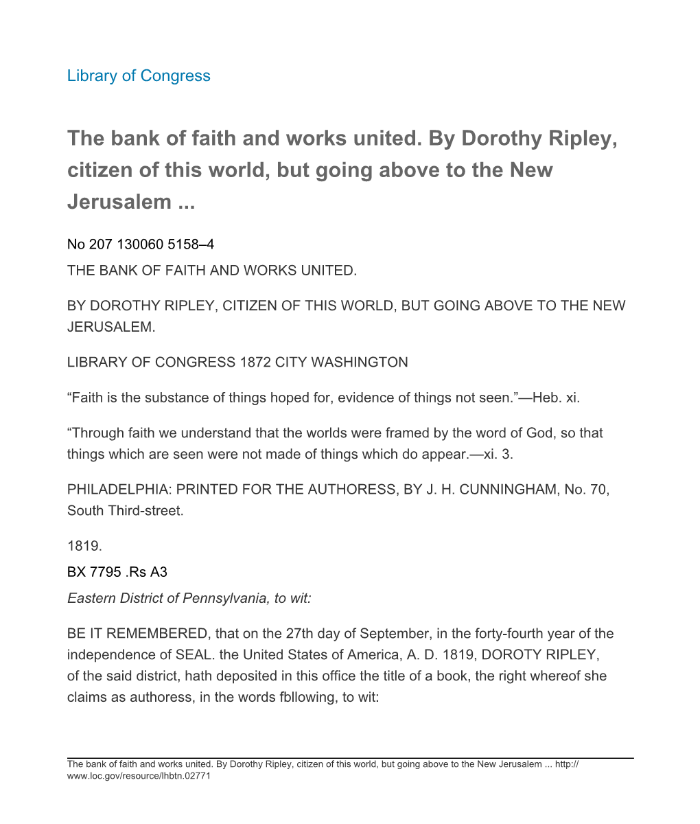 The Bank of Faith and Works United. by Dorothy Ripley, Citizen of This World, but Going Above to the New Jerusalem