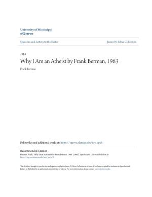 Why I Am an Atheist by Frank Berman, 1963 Frank Berman