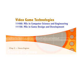 Game Engines Game Engines Game Engines