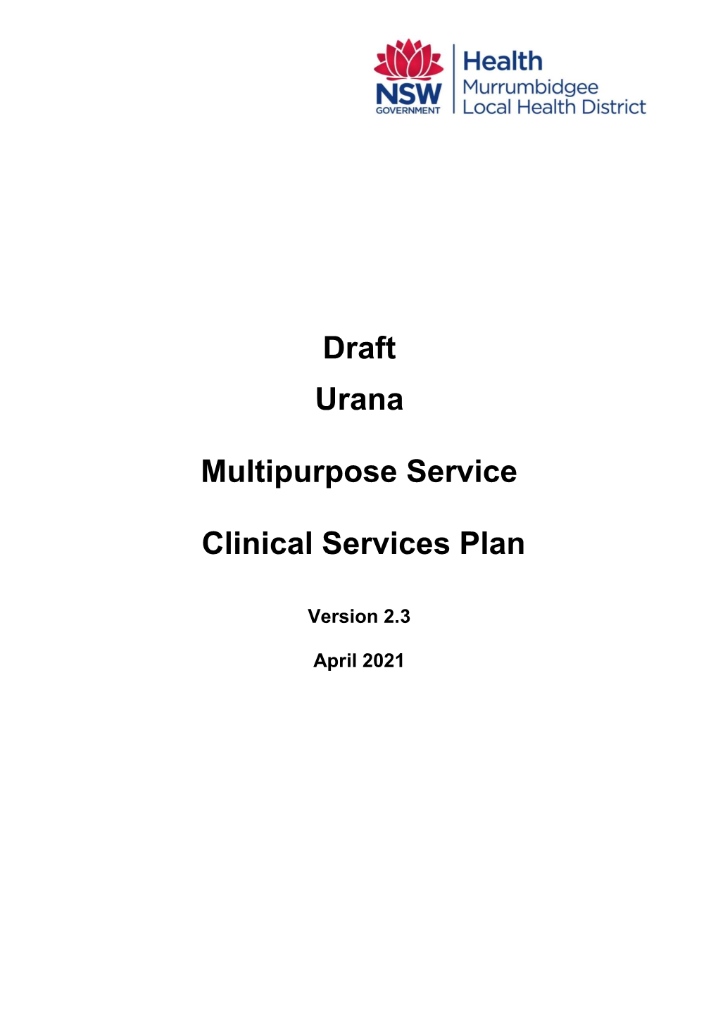 Draft Urana Multipurpose Service Clinical Services Plan