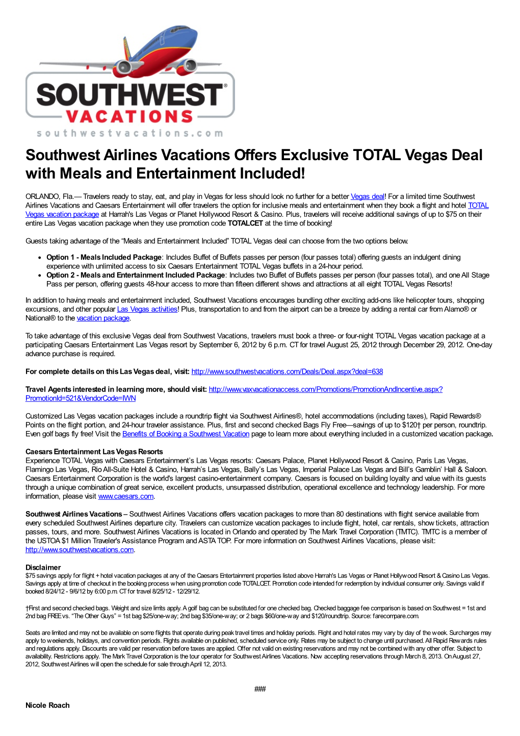 Southwest Airlines Vacations Offers Exclusive TOTAL Vegas Deal with Meals and Entertainment Included!