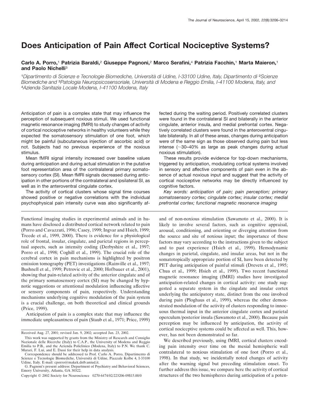 Does Anticipation of Pain Affect Cortical Nociceptive Systems?