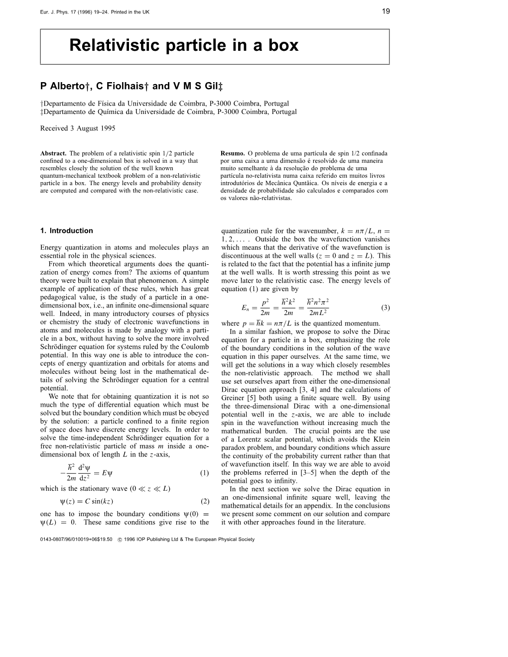 Relativistic Particle in a Box