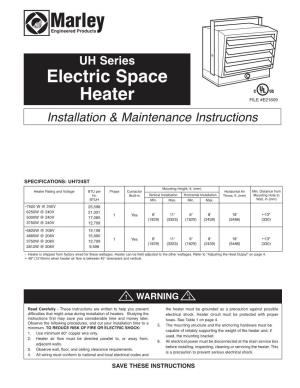 Electric Space Heater FILE #E21609 Installation & Maintenance Instructions