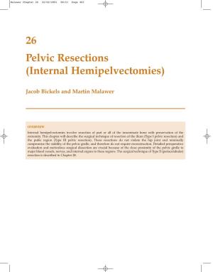 26 Pelvic Resections (Internal Hemipelvectomies)