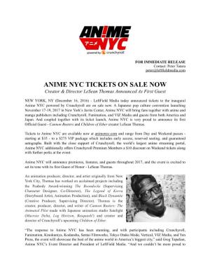 ANIME NYC TICKETS on SALE NOW Creator & Director Lesean Thomas Announced As First Guest
