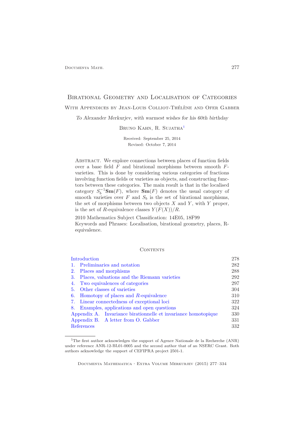 Birational Geometry and Localisation of Categories with Appendices by Jean-Louis Colliot-Thel´ Ene` and Ofer Gabber