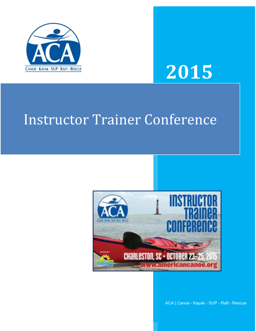 Instructor Trainer Conference