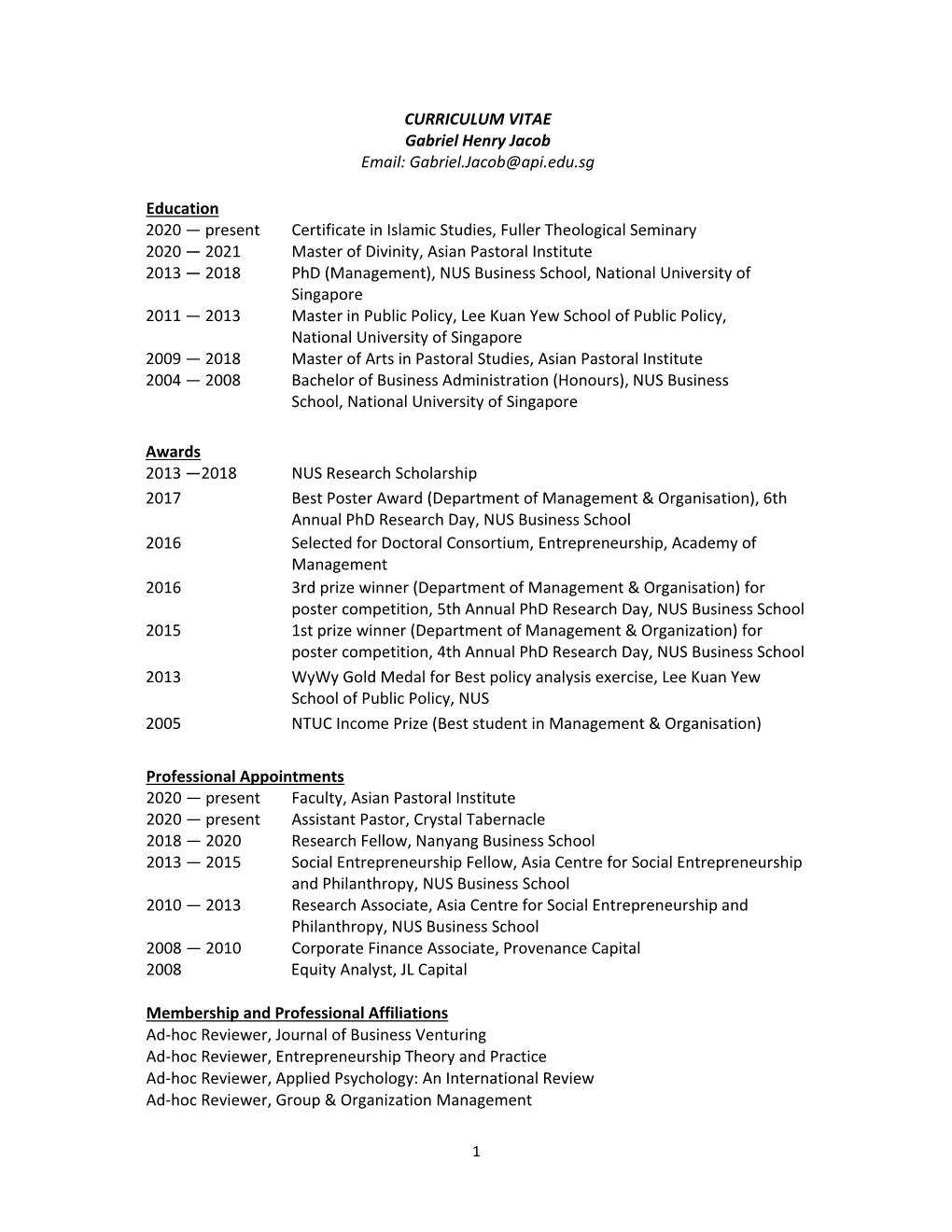 CURRICULUM VITAE Gabriel Henry Jacob Email: Gabriel.Jacob@Api.Edu.Sg