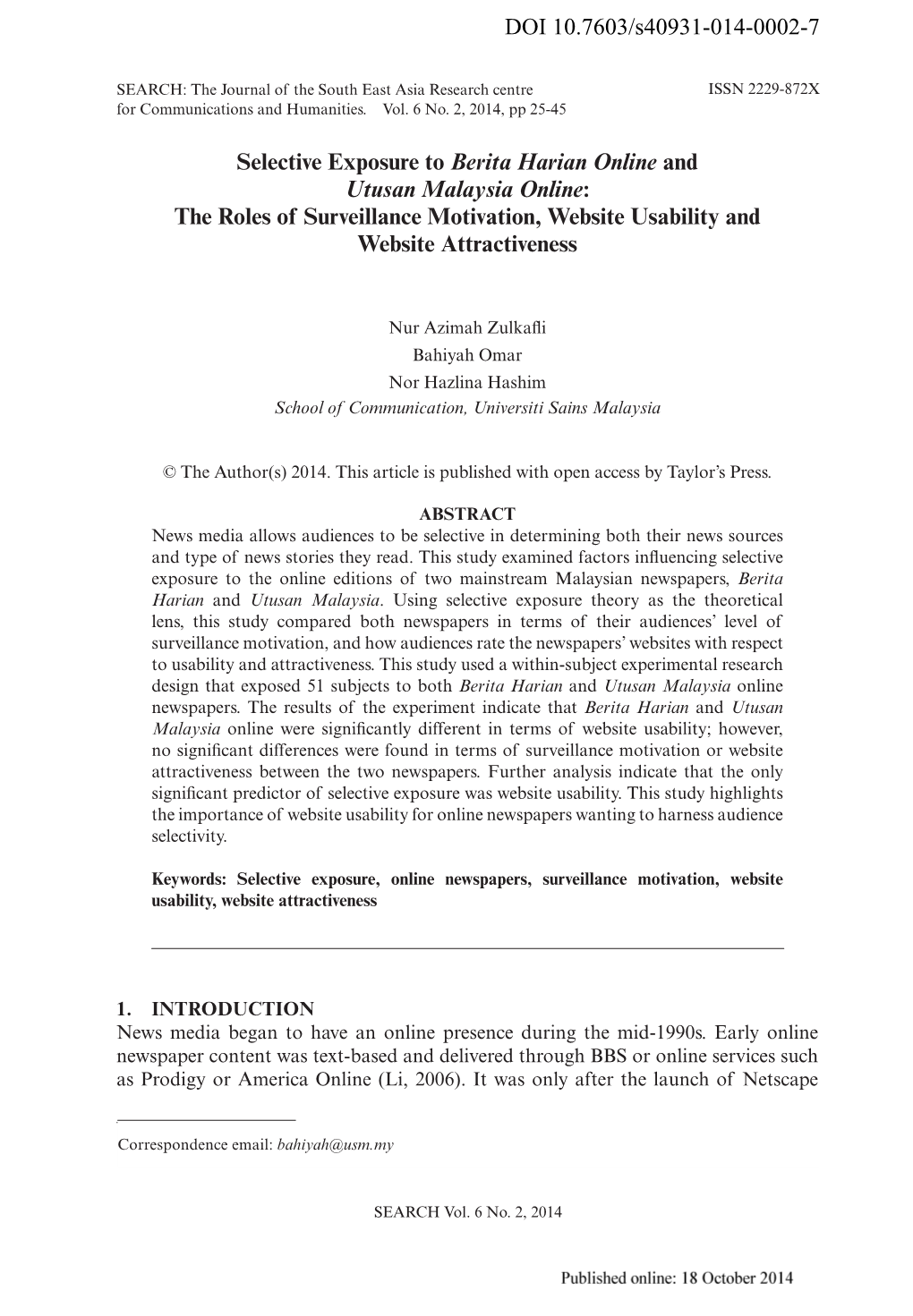 Selective Exposure to Berita Harian Online and Utusan Malaysia Online: the Roles of Surveillance Motivation, Website Usability and Website Attractiveness