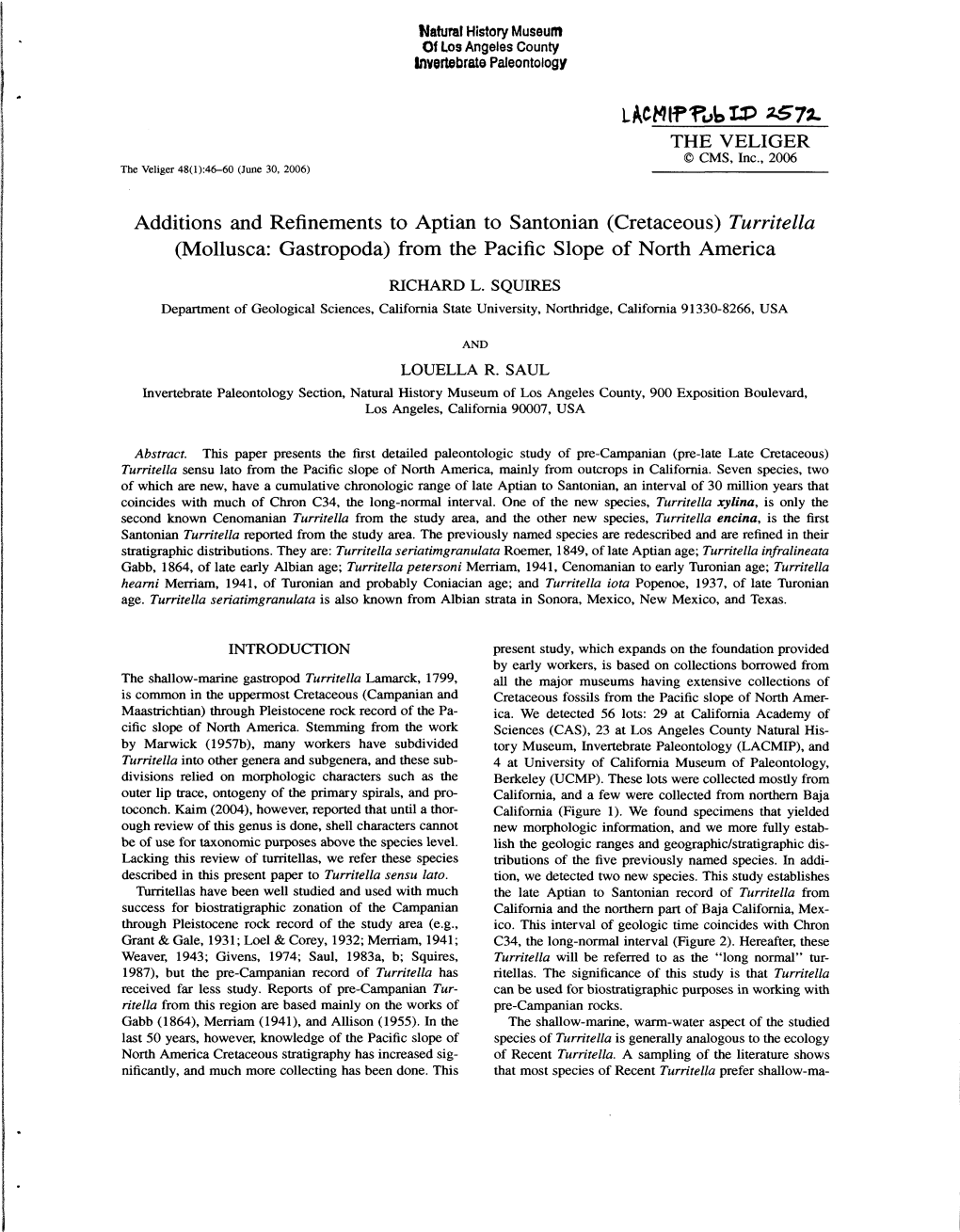 Additions and Refinements to Aptian to Santonian (Cretaceous) Turritella (Mollusca: Gastropoda) from the Pacific Slope of North America RICHARD L