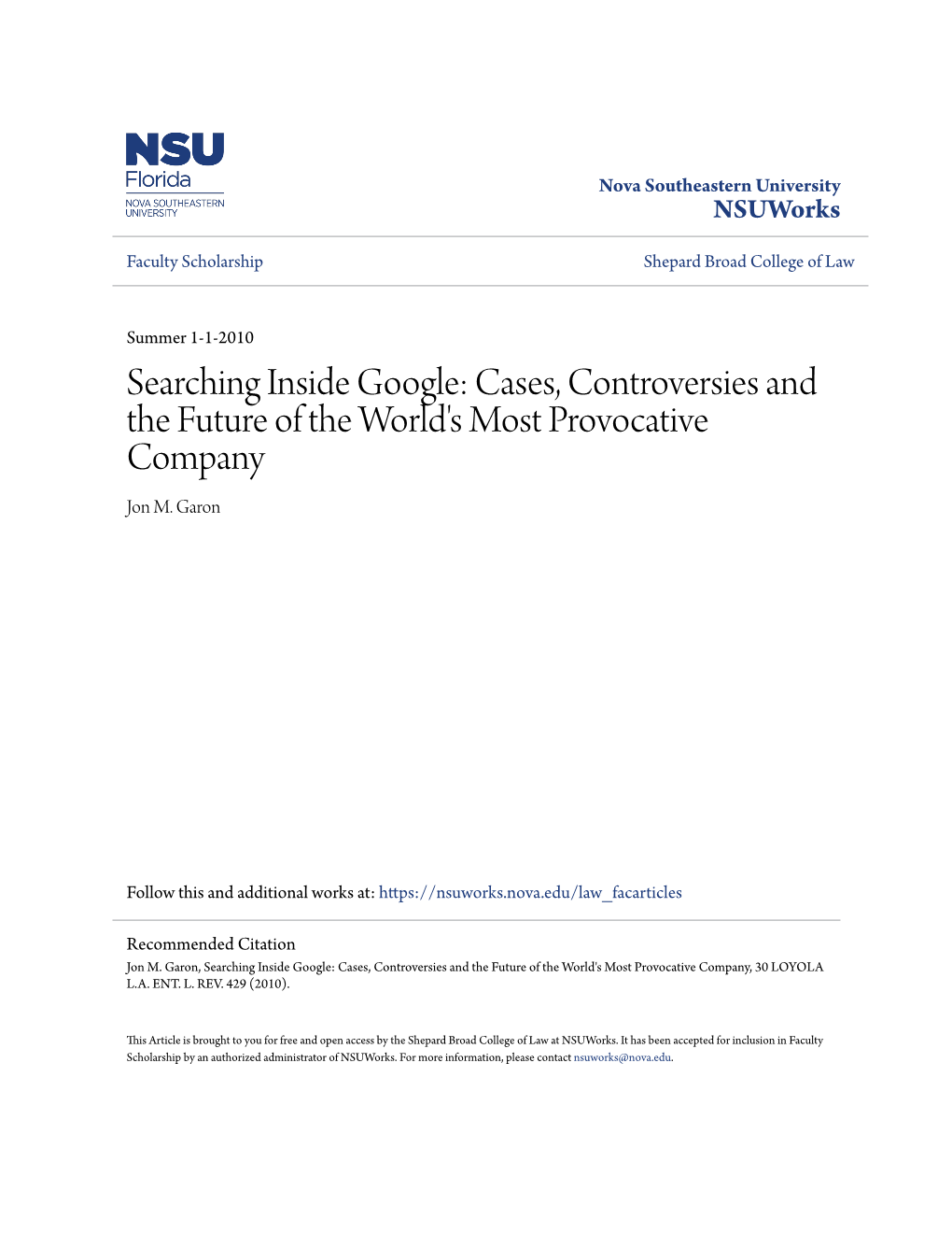 Searching Inside Google: Cases, Controversies and the Future of the World's Most Provocative Company Jon M