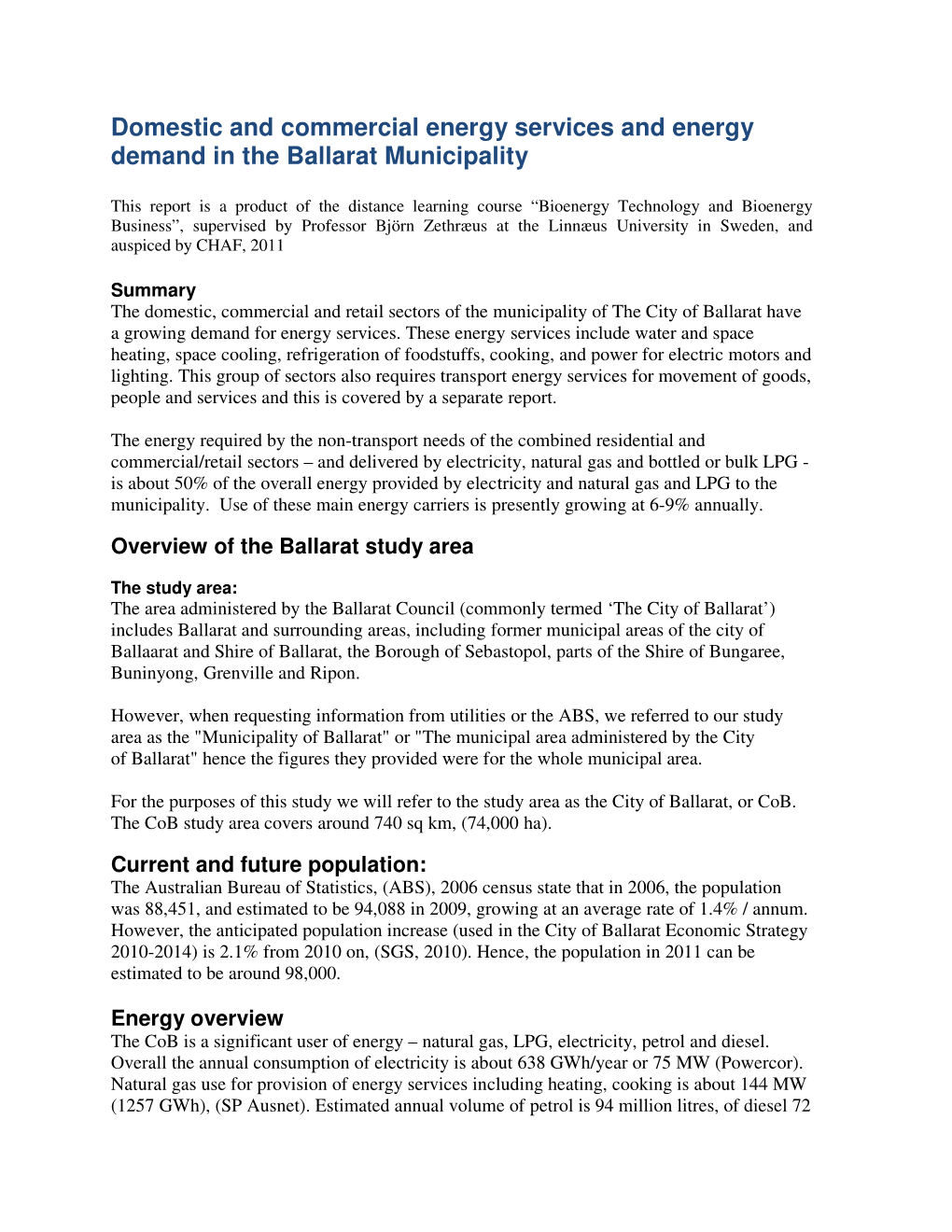 Bioenergy Ballarat Energy Demand Domestic Commercial Energy