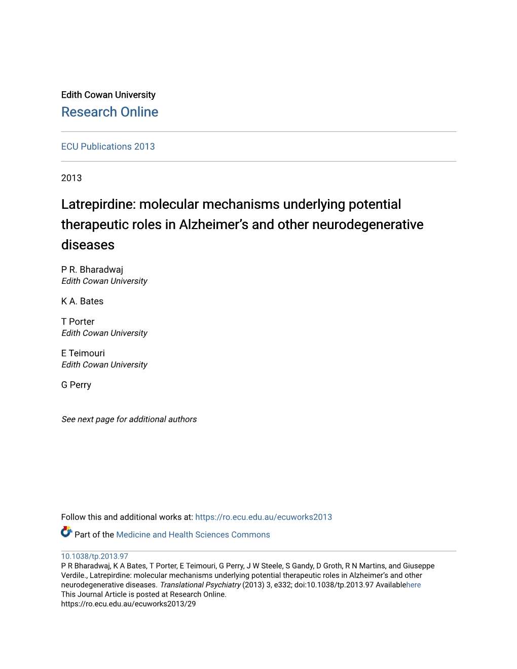 Latrepirdine: Molecular Mechanisms Underlying Potential Therapeutic Roles in Alzheimer’S and Other Neurodegenerative Diseases