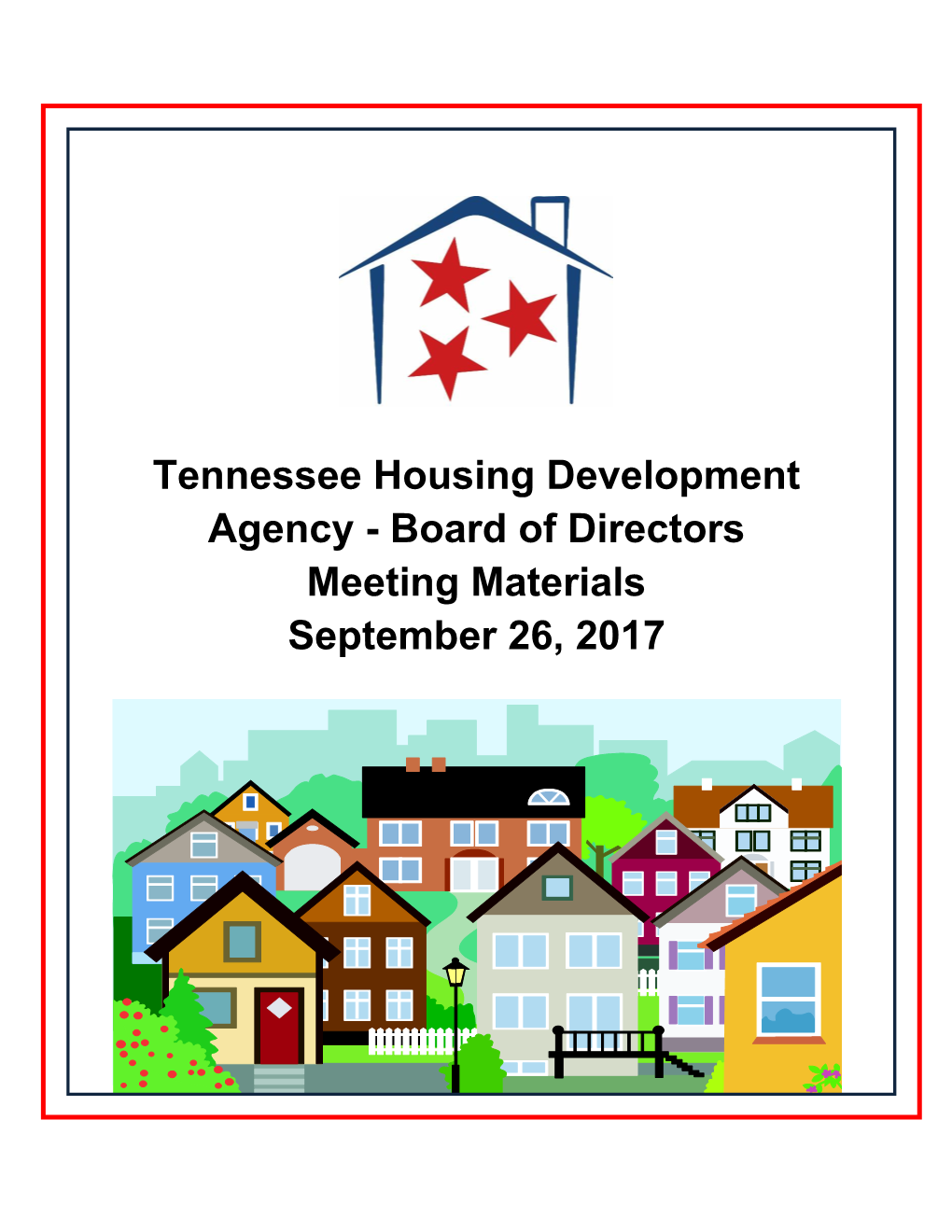 Tennessee Housing Development Agency - Board of Directors Meeting Materials