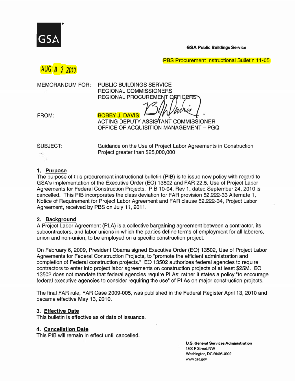 BOBBY J. DAVIS J::J~~ ' ACTING DEPUTY ASSI"J:NT COMMISSIONER OFFICE of ACQUISITION MANAGEMENT- PGQ