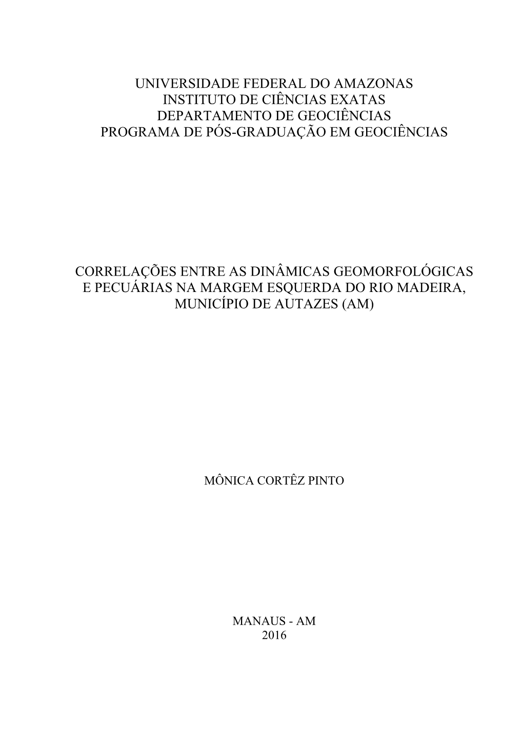 Universidade Federal Do Amazonas Instituto De Ciências Exatas Departamento De Geociências Programa De Pós-Graduação Em Geociências