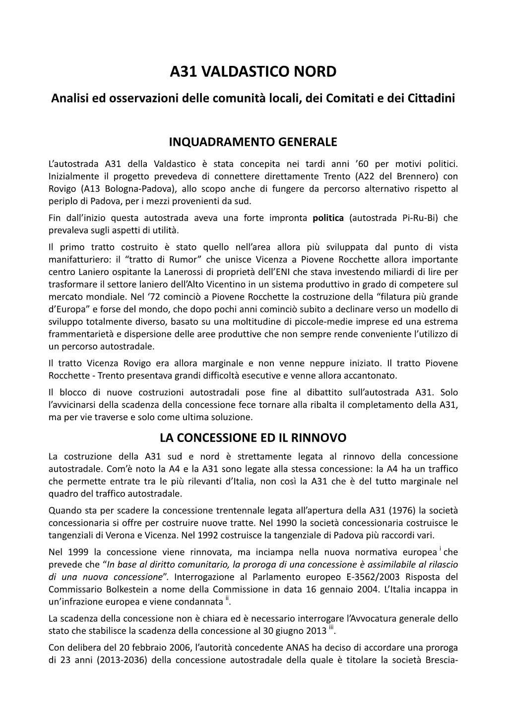 A31 VALDASTICO NORD Analisi Ed Osservazioni Delle Comunità Locali, Dei Comitati E Dei Cittadini