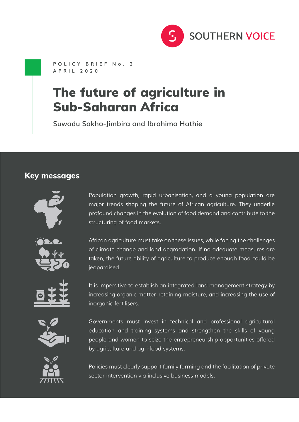 The Future of Agriculture in Sub-Saharan Africa Suwadu Sakho-Jimbira and Ibrahima Hathie