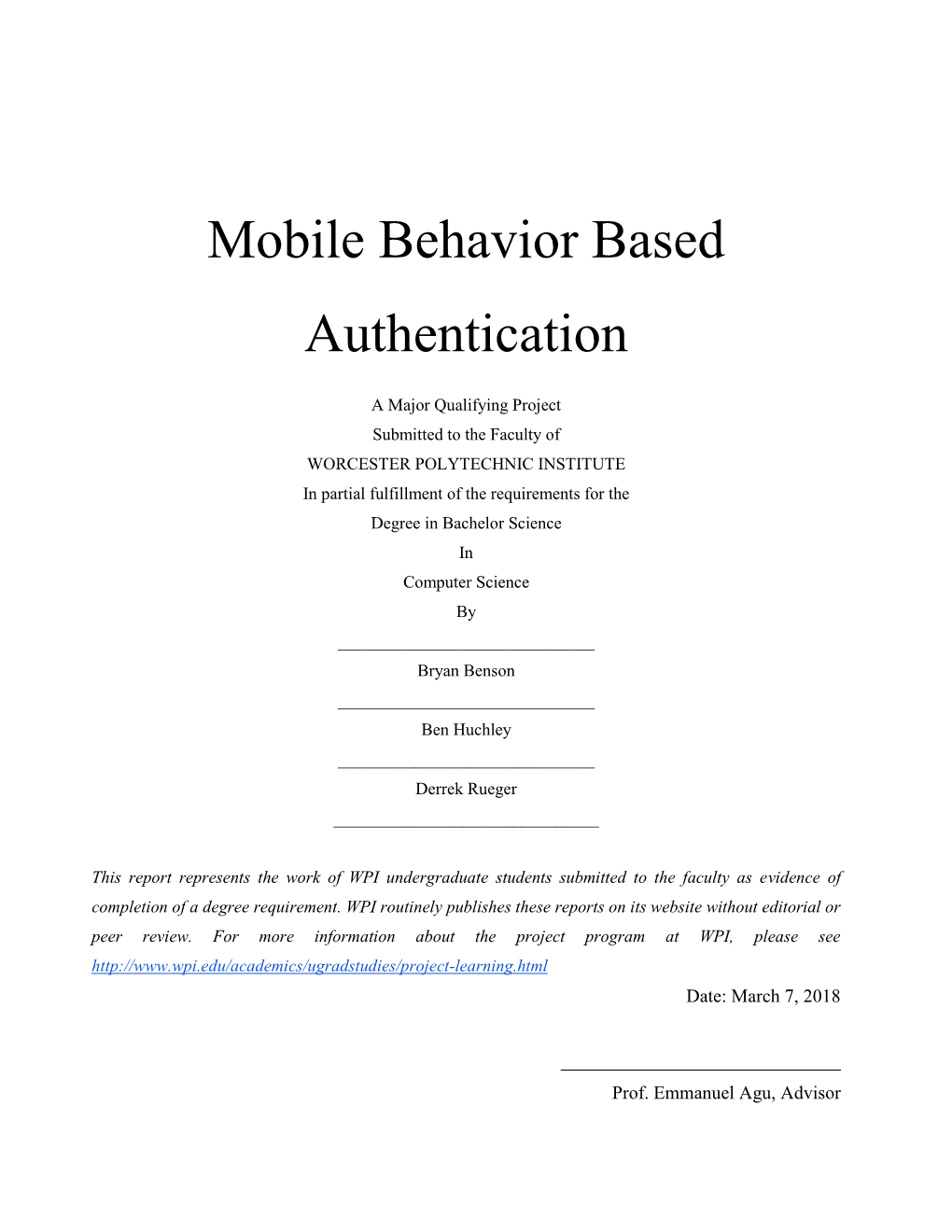 Mobile Behavior Based Authentication