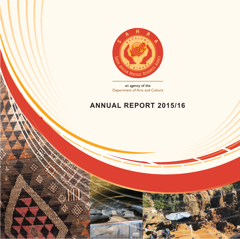 ANNUAL REPORT 2015/16 VISION a Nation United Through Heritage