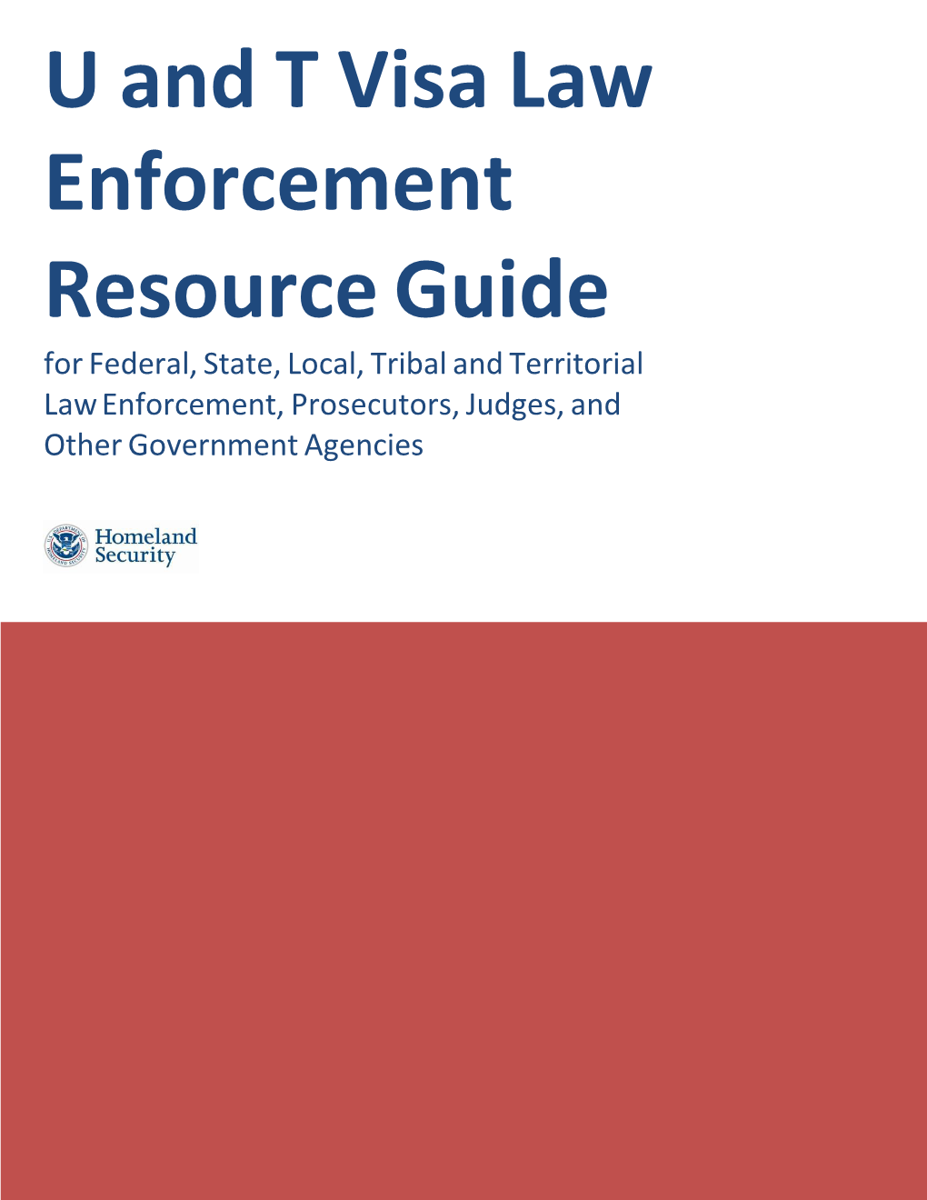 U and T Visa Law Enforcement Resource Guide