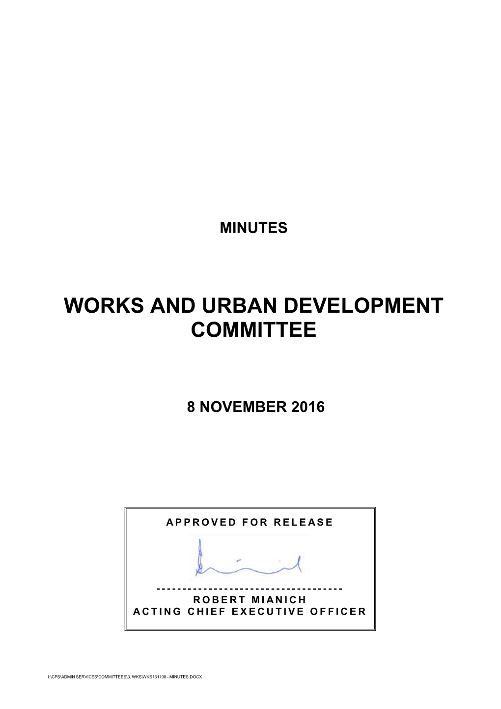 Works and Urban Development Committee