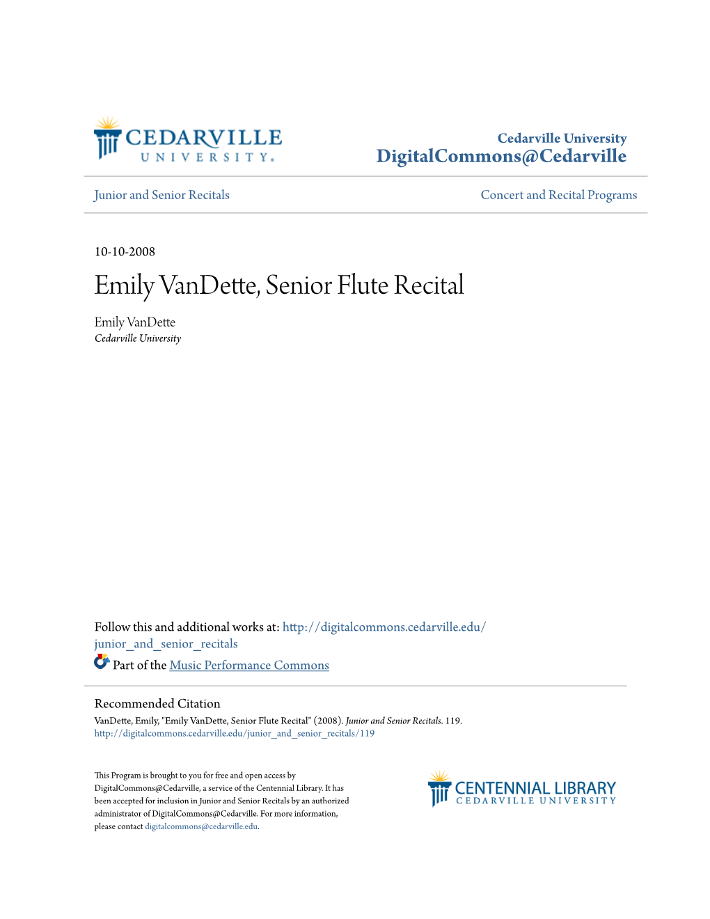 Emily Vandette, Senior Flute Recital Emily Vandette Cedarville University