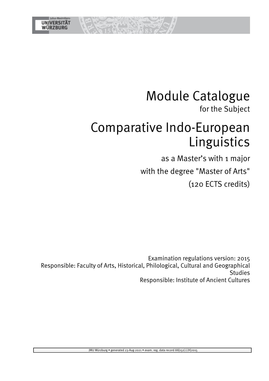 Module Catalogue Comparative Indo-European Linguistics