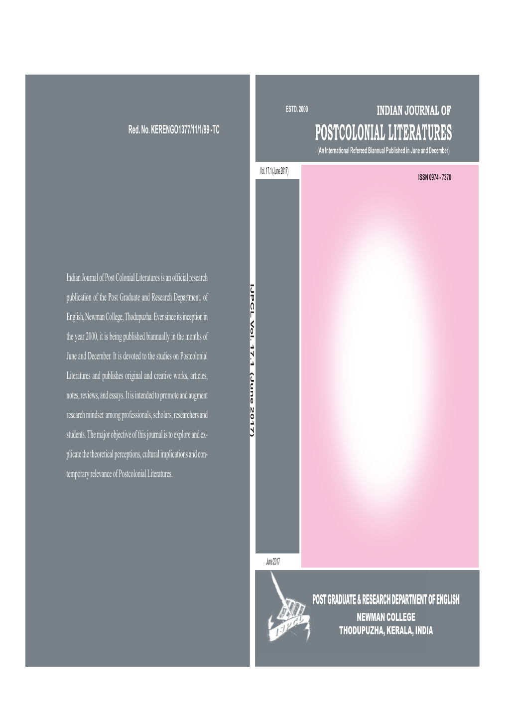 POSTCOLONIAL LITERATURES (An International Refereed Biannual Published in June and December)