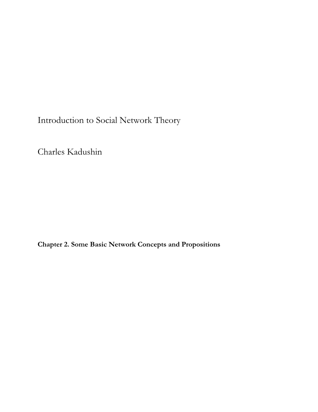 Introduction to Social Network Theory Charles Kadushin