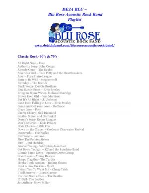 DEJA BLU ~ Blu Rose Acoustic Rock Band Playlist