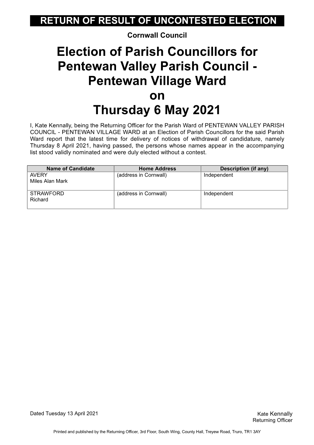 Election of Parish Councillors for Pentewan Valley Parish Council - Pentewan Village Ward on Thursday 6 May 2021