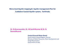 Micro-Level Aquifer Mapping & Aquifer Management Plan for Cuddalore