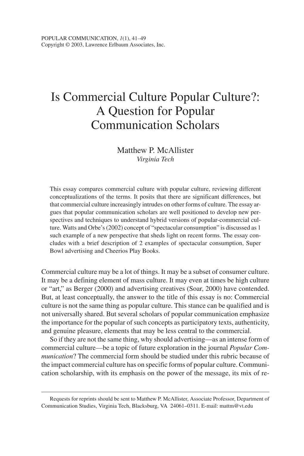 Is Commercial Culture Popular Culture?: a Question for Popular Communication Scholars