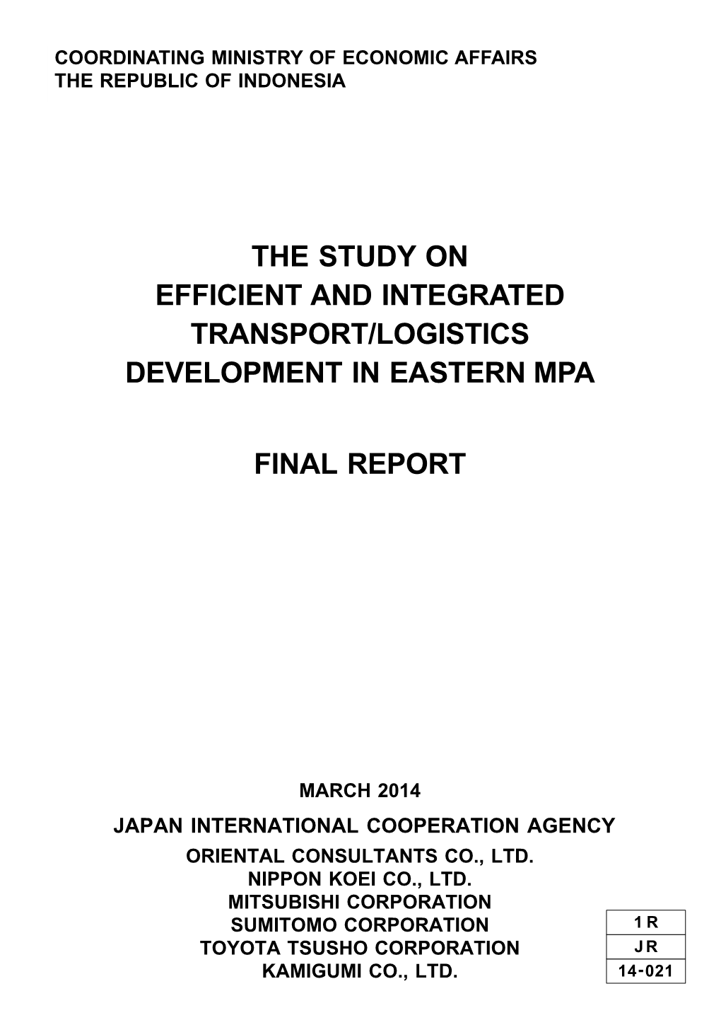 The Study on Efficient and Integrated Transport/Logistics Development in Eastern Mpa