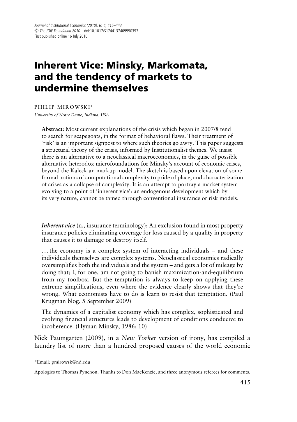 Minsky, Markomata, and the Tendency of Markets to Undermine Themselves