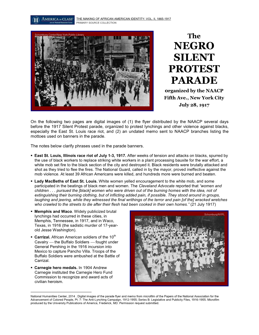 The NEGRO SILENT PROTEST PARADE Organized by the NAACP Fifth Ave., New York City July 28, 1917