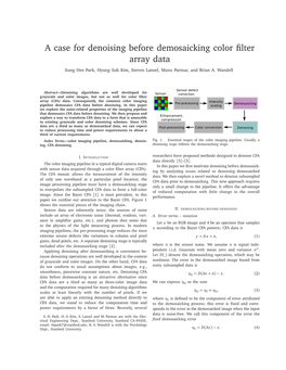 A Case for Denoising Before Demosaicking Color Filter Array Data