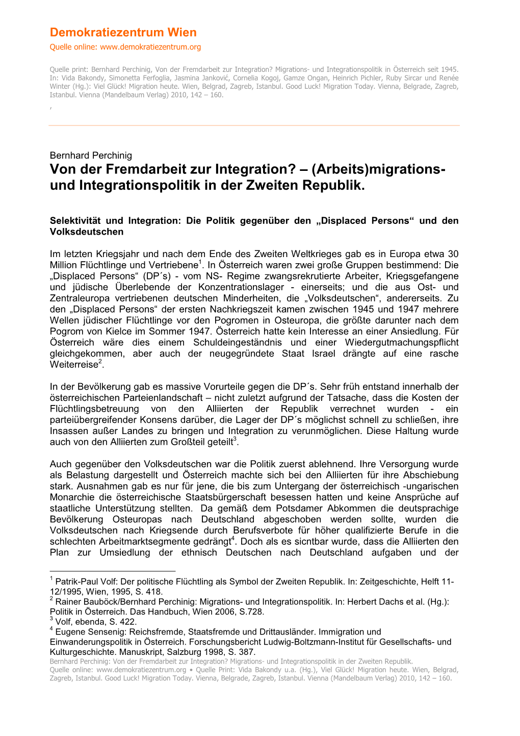 Von Der Fremdarbeit Zur Integration? – (Arbeits)Migrations- Und Integrationspolitik in Der Zweiten Republik