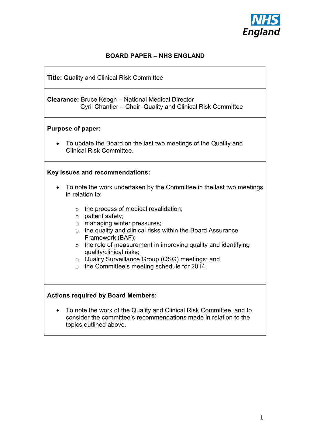 1 BOARD PAPER – NHS ENGLAND Title: Quality and Clinical Risk