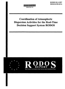 Coordination of Atmospheric Dispersion Activities for the Real-Time Decision Support System RODOS
