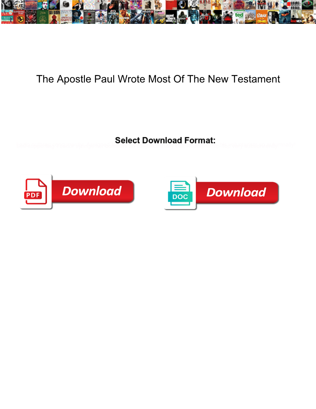 The Apostle Paul Wrote Most of the New Testament