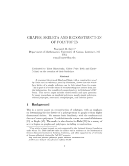 Graphs, Skeleta and Reconstruction of Polytopes