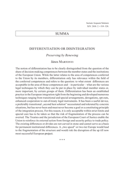 DIFFERENTIATION OR DISINTEGRATION Preserving by Renewing János Martonyi